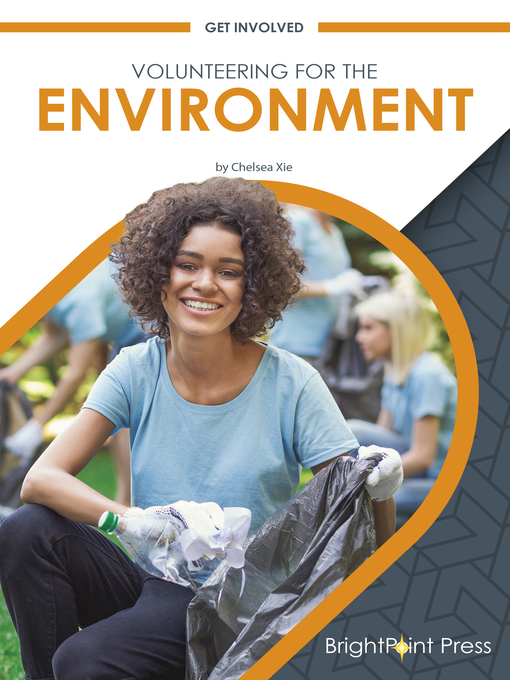 Title details for Volunteering for the Environment by Chelsea Xie - Available